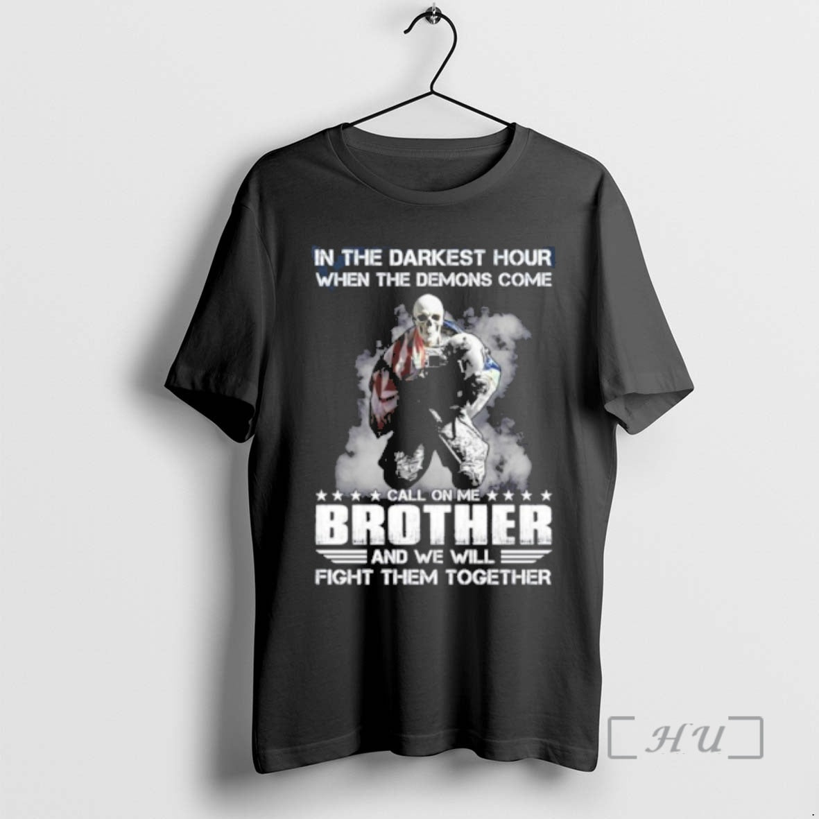 Officials In The Darkest Hour When The Demons Come Call On Me Brother And We T-Shirts, Hoodie, Sweatshirt | InkRitualCo.com