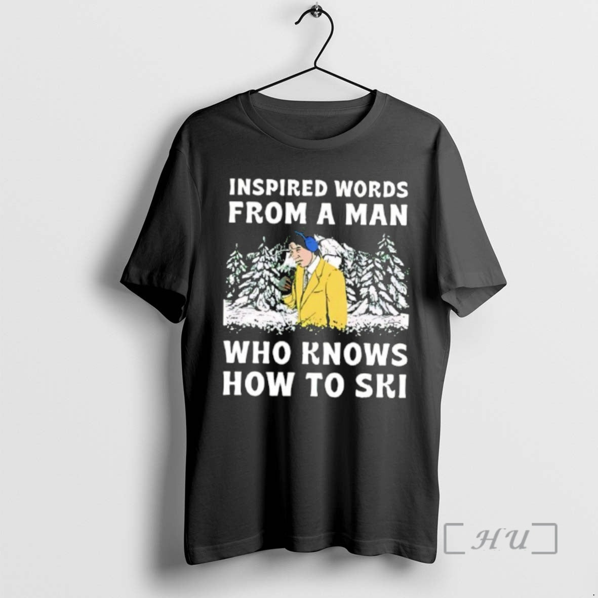 Officials Inspired Words From A Man Who Knows How To Ski Premium T Shirts Sweater Hoodie, Sweatshirt | InkRitualCo.com