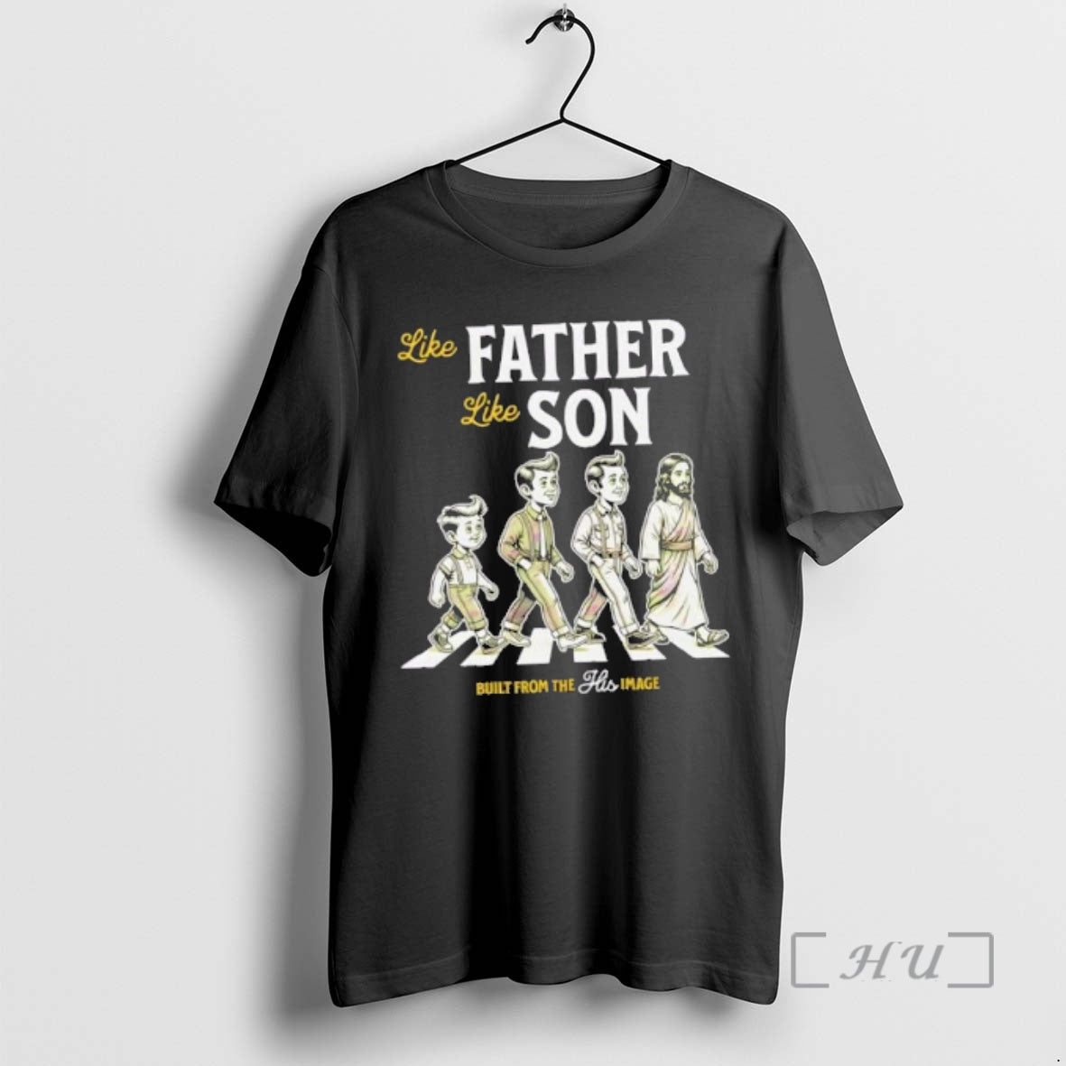 Officials Jesus Like Father Like Son Abbey Road Built From The Image Premium T Shirts Hoodie, Sweatshirt | InkRitualCo.com