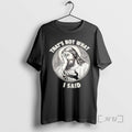 Officials Jesus Thats Not What I Said T-Shirts, Hoodie, Sweatshirt | InkRitualCo.com