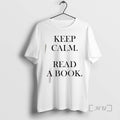 Officials Keep Calm Read A Book Text Simple T-Shirts, Hoodie, Sweatshirt | InkRitualCo.com