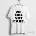 Officials Kenneth Walker Iii We Did Not Care T-Shirts, Hoodie, Sweatshirt | InkRitualCo.com