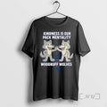 Officials Kindness Is Our Pack Mentality Woodruff Wolves T-Shirts, Hoodie, Sweatshirt | InkRitualCo.com