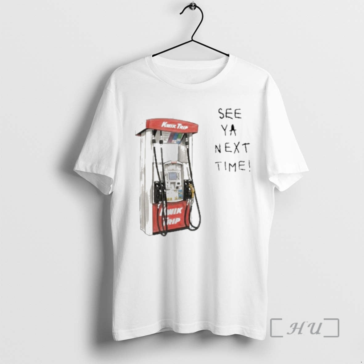 Officials Kwik Trip Pump See Ya Next Time T-Shirts, Hoodie, Sweatshirt | InkRitualCo.com
