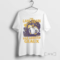 Officials Lane Kiffin The Lane Train Has Arrived Geaux T-Shirts, Hoodie, Sweatshirt | InkRitualCo.com