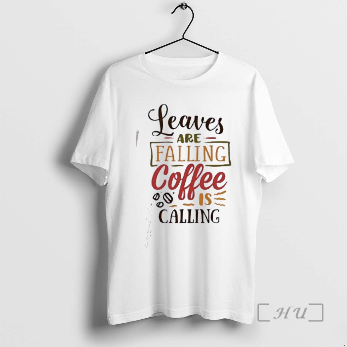 Officials Leaves Are Falling Coffee Is Calling T-Shirts, Hoodie, Sweatshirt | InkRitualCo.com