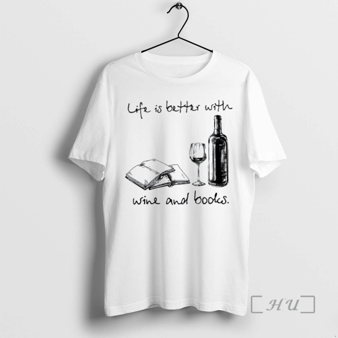 Officials Life Is Better With Wine And Books T-Shirts, Hoodie, Sweatshirt | InkRitualCo.com