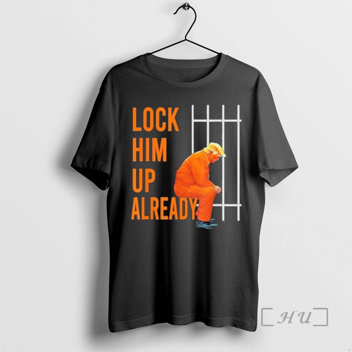 Officials Lock Him Up Already Trump T-Shirts, Hoodie, Sweatshirt | InkRitualCo.com