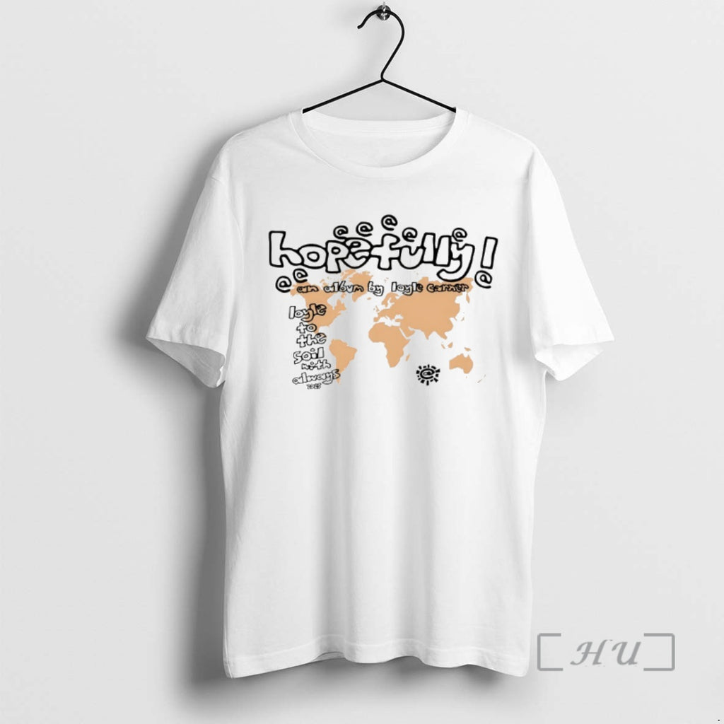 Officials Loyle Carner Hopefully X Always T-Shirts, Hoodie, Sweatshirt | InkRitualCo.com