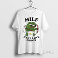 Officials Milf Man I Love Frogs Cupid Pepe T-Shirts, Hoodie, Sweatshirt | InkRitualCo.com