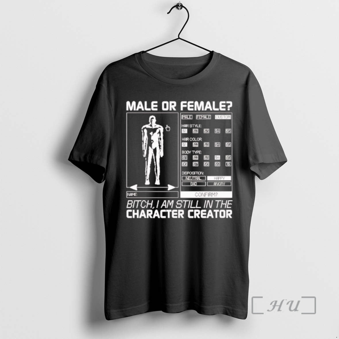 Officials Male Or Female Bitch I Am Still In The Character Creator Premium T Shirts Hoodie, Sweatshirt | InkRitualCo.com