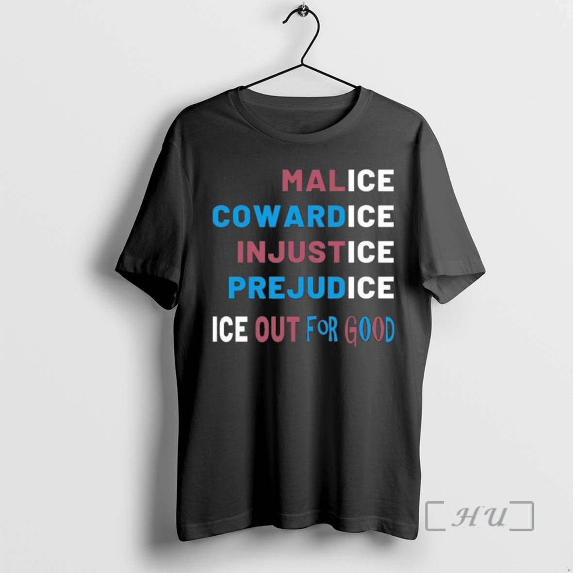 Officials Malice Cowardice Injustice Prejudice Ice Out For Good T-Shirts, Hoodie, Sweatshirt | InkRitualCo.com