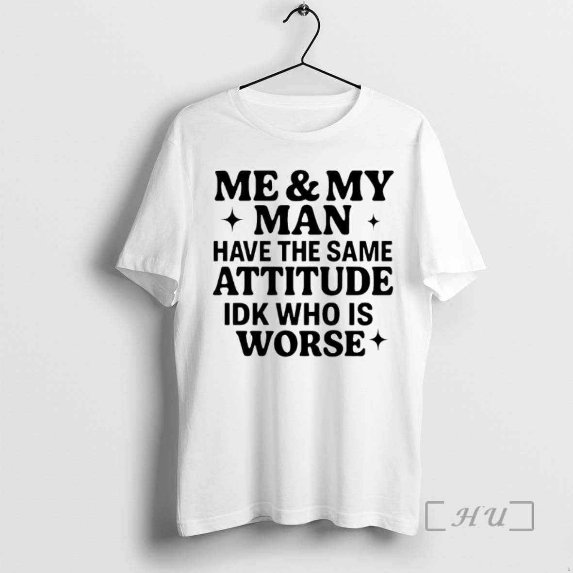 Officials Me And My Man Have The Same Attitude Idk Who Is Worse Premium T-Shirts, Hoodie, Sweatshirt | InkRitualCo.com