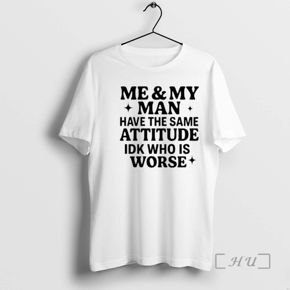 Officials Me My Man Have The Same Attitude Idk Who Is Worse Premium T Shirts Hoodie, Sweatshirt | InkRitualCo.com