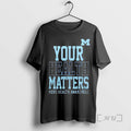 Officials Michigan Basketball Your Health Matters Mens Health Awareness T-Shirts, Hoodie, Sweatshirt | InkRitualCo.com