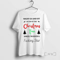Officials Might Go And Sit On Top Of The Christmas Tree Since Im Such T-Shirts, Hoodie, Sweatshirt | InkRitualCo.com