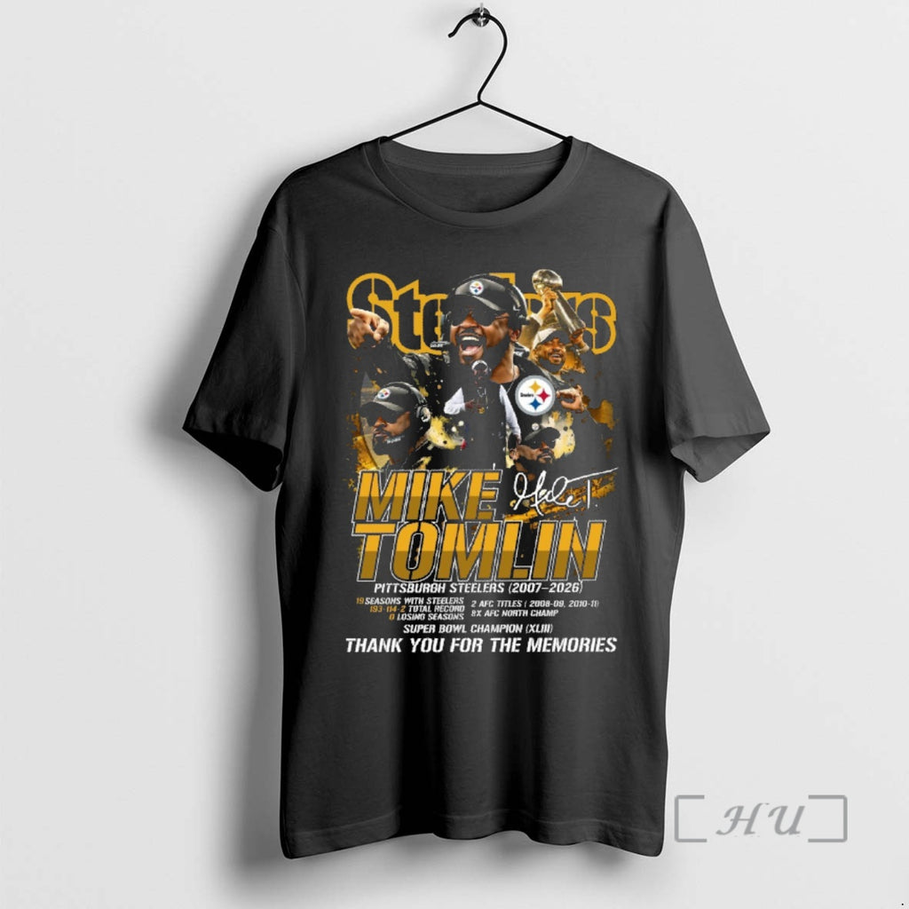 Officials Mike Tomlin 2007 2026 Thank You For The Memories Signature Premium T Shirts Sweater Hoodie, Sweatshirt