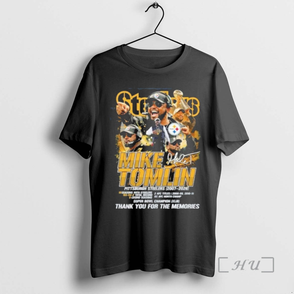 Officials Mike Tomlin Pittsburgh 2007 1026 Mike Tomlin Signature Thank You For The Memories Premium T-Shirts, Hoodie,...