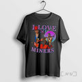 Officials Mining Enthusiast I Love Miners T-Shirts, Hoodie, Sweatshirt | InkRitualCo.com