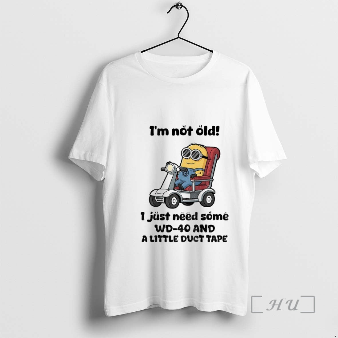 Officials Minion Im Not Old I Just Need Some Wd 40 And A Little Duct T-Shirts, Hoodie, Sweatshirt | InkRitualCo.com