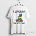 Officials Minion Gotta See The The Candy Then I Get In The Van Im Not T-Shirts, Hoodie, Sweatshirt | InkRitualCo.com