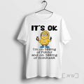 Officials Minion Middle Finger Its Ok Im On 500mg Of Fukitol And On 300mg Of T-Shirts, Hoodie, Sweatshirt | InkRitualCo.com