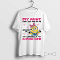 Officials Minion My Aunt Cant Get Mad At Me Because Im Literally A Mini Her T-Shirts, Hoodie, Sweatshirt | InkRitualCo.com