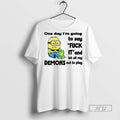 Officials Minion One Day Im Going To Say Fuck It And Let All My Demons T-Shirts, Hoodie, Sweatshirt | InkRitualCo.com