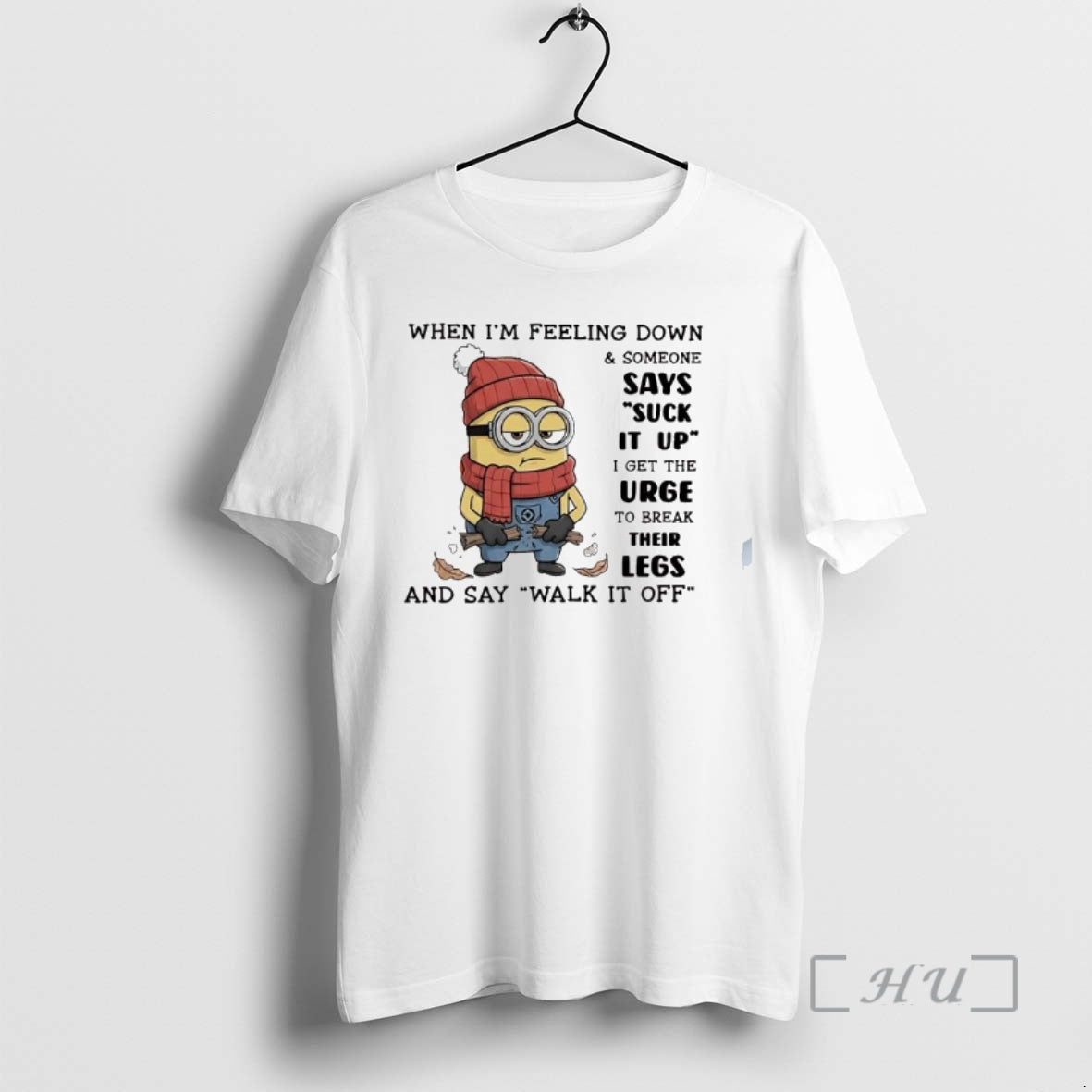 Officials Minion When Im Feeling Down Someone Says Suck It Up Premium T Shirts Sweater Hoodie, Sweatshirt | InkRitualCo.com