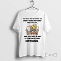 Officials Minion You Know You Re Getting Old When Doing Nothing Tired You Out And T-Shirts, Hoodie, Sweatshirt