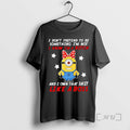 Officials Minions I Dont Pretend To Be Something Im Not I Know Im A Bitch T-Shirts, Hoodie, Sweatshirt | InkRitualCo.com