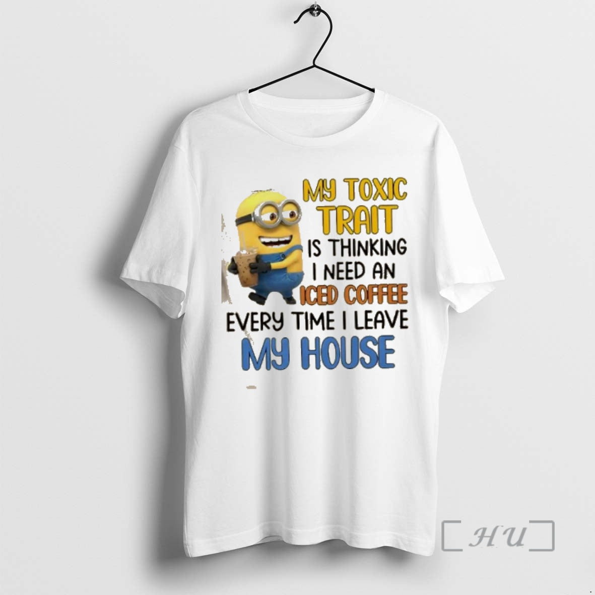 Officials Minions My Toxic Trait Is Thinking I Need An Iced Coffee Every Time T-Shirts, Hoodie, Sweatshirt | InkRitualCo.com