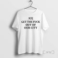 Officials Minneapolis Ice Get The Fuck Out Of Our City T-Shirts, Hoodie, Sweatshirt | InkRitualCo.com