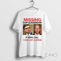 Officials Missing Gop Leadership If Seen Call T-Shirts, Hoodie, Sweatshirt | InkRitualCo.com