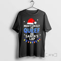 Officials Most Likely To Queef On Santas Lap Christmas T-Shirts, Hoodie, Sweatshirt | InkRitualCo.com
