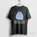 Officials Mother I Am But Skin And Bones Funny Cat Lovers Premium T Shirts Sweater Hoodie, Sweatshirt | InkRitualCo.com