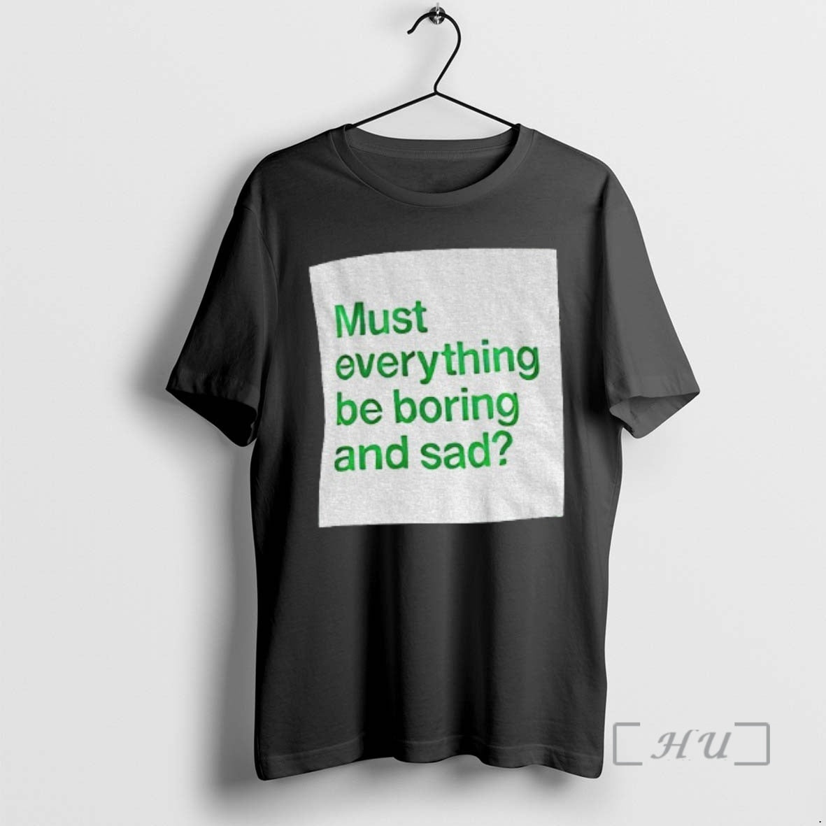 Officials Must Everything Be Boring And Sad T-Shirts, Hoodie, Sweatshirt | InkRitualCo.com