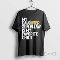 Officials My Daughter Son In Law Is My Favorite Child T-Shirts, Hoodie, Sweatshirt | InkRitualCo.com