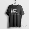 Officials My Wife Is A Nurse She Hasnt Killed Me Yet But She Knows How T-Shirts, Hoodie, Sweatshirt | InkRitualCo.com