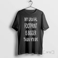 Officials My Digital Footprint Is Bigger Than Yours T-Shirts, Hoodie, Sweatshirt | InkRitualCo.com