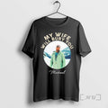 Officials My Wife Will Bury You T-Shirts, Hoodie, Sweatshirt | InkRitualCo.com