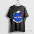 Officials Nasa Not Flat We Checked T-Shirts, Hoodie, Sweatshirt | InkRitualCo.com