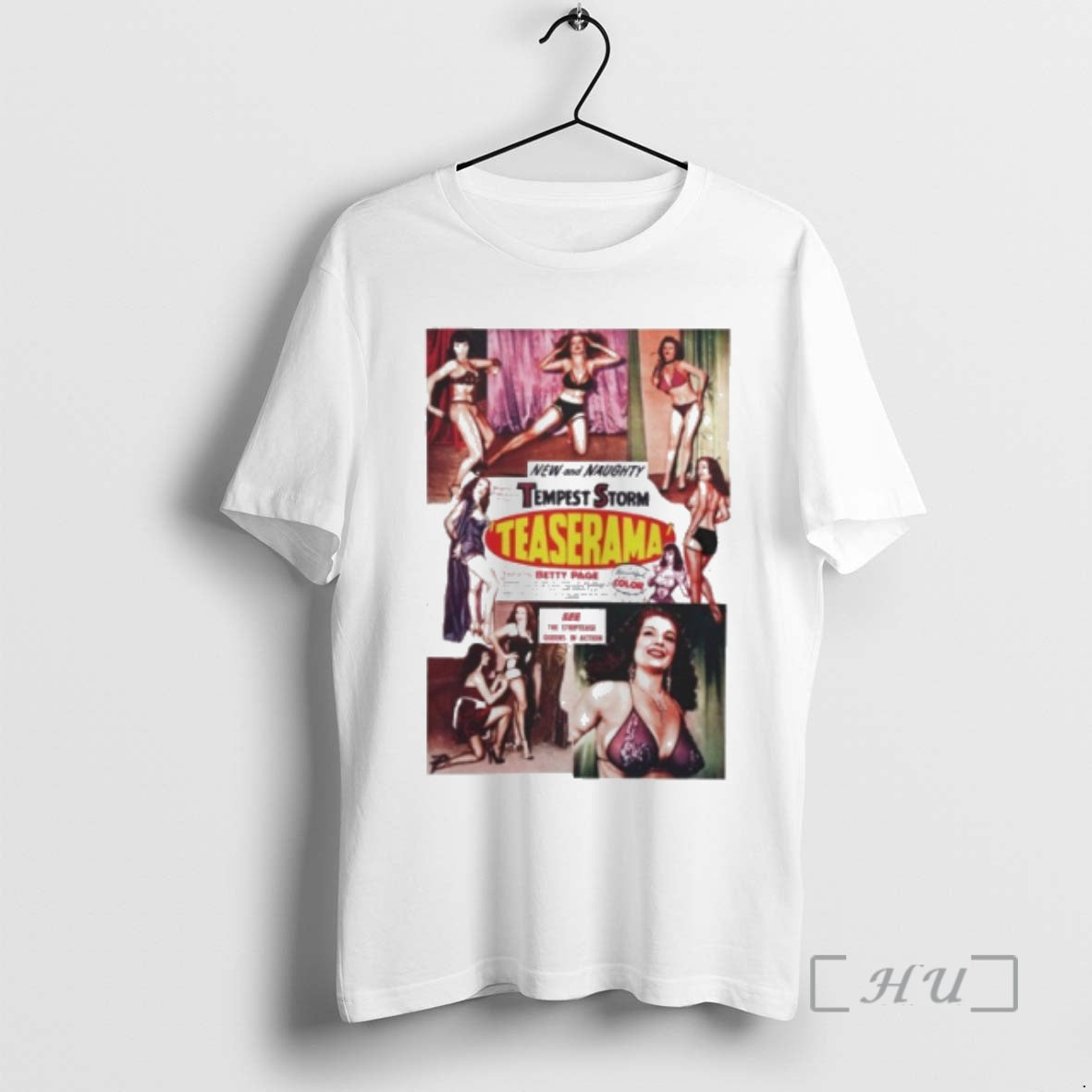 Officials New And Naughty Tempest Storm Teaserama T-Shirts, Hoodie, Sweatshirt | InkRitualCo.com
