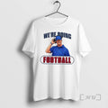 Officials New York Giants Hire John Harbaugh Were Doing Football T-Shirts, Hoodie, Sweatshirt | InkRitualCo.com