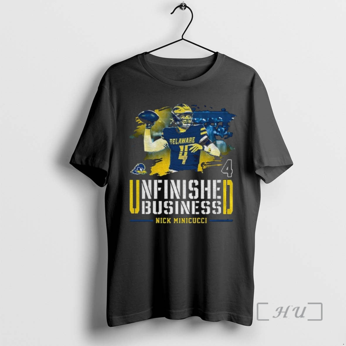 Officials Nick Minicucci Delaware Fightin Blue Hens Football Unfinished Business T-Shirts, Hoodie, Sweatshirt