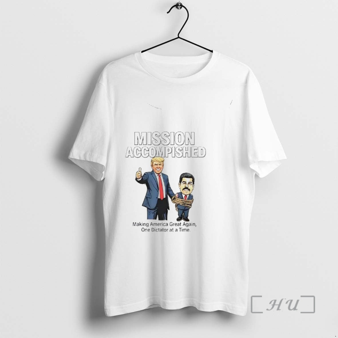 Officials Nicolas Maduro Mission Accomplished Making America Great Again T-Shirts, Hoodie, Sweatshirt | InkRitualCo.com