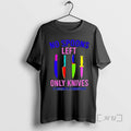 Officials No Spoons Left Only Knives Fibromyalgia Warrior T-Shirts, Hoodie, Sweatshirt | InkRitualCo.com