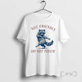 Officials Not Friendly Do Not Touch Raccoon T-Shirts, Hoodie, Sweatshirt | InkRitualCo.com