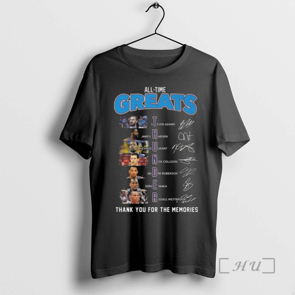 Officials Oklahoma Thunder All Time Greats Players Signatures Thank You For The Memories 2026 Premium T-Shirts, Hoodie,...
