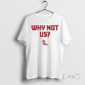Officials Ole Miss Football Cfp Why Not Us T T-Shirts, Hoodie, Sweatshirt | InkRitualCo.com
